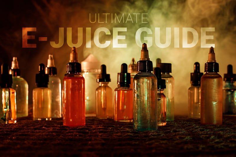 Vape Juice Guide Your Questions Answered Vaping360